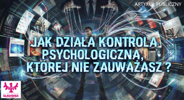 Jak działa kontrola psychologiczna, której nie zauważasz?
