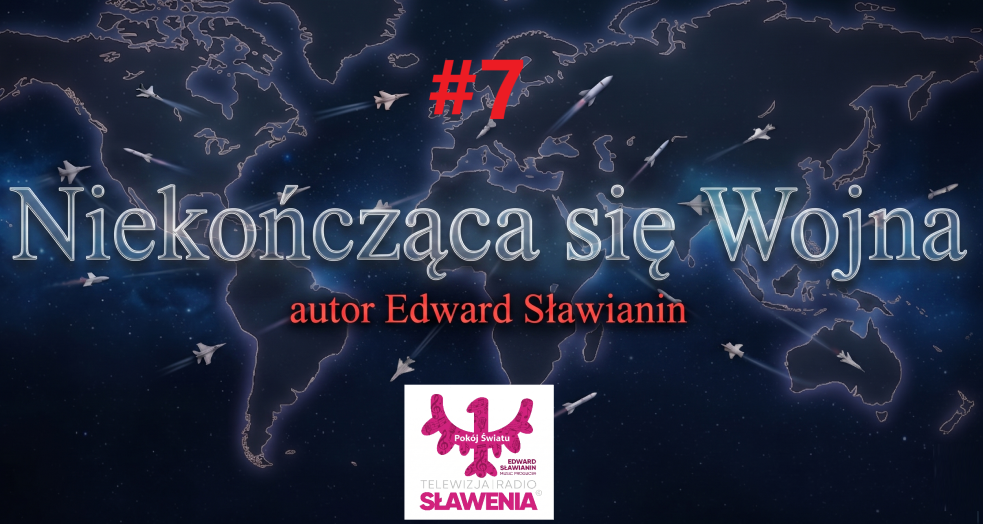 Nieustająca Wojna #7
