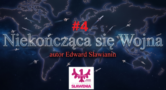 Nieustająca Wojna #4